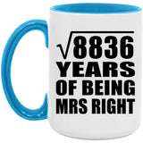94th Anniversary Square Root of 8836 Years of Being Mrs Right - 15oz Accent Mug Blue