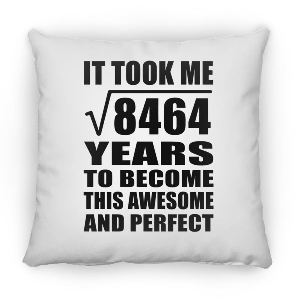 92nd Birthday Took Square Root of 8464 Years To Awesome - Throw Pillow