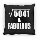 71st Birthday Square Root of 5041 & Fabulous - Throw Pillow Black