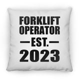Forklift Operator Established EST. 2023 - Throw Pillow