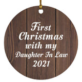 First Christmas With My Daughter In Law 2021 - Circle Ornament D