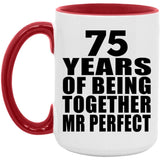75th Anniversary 75 Years Of Being Mr Perfect - 15oz Accent Mug Red