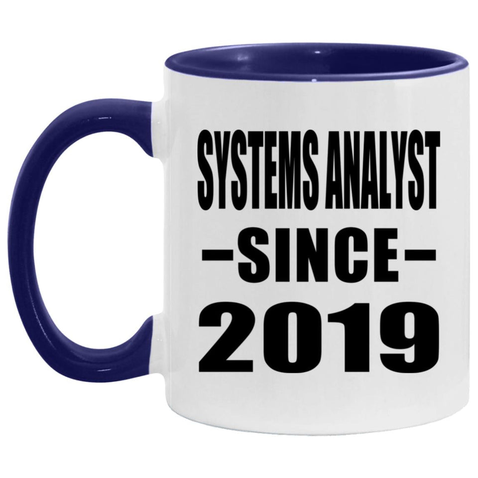 Systems Analyst Since 2019 - 11oz Accent Mug Purple