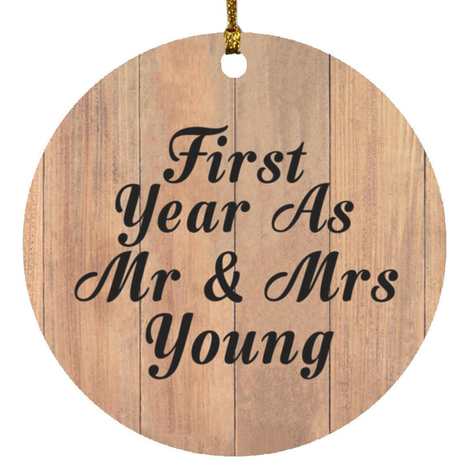 First Year As Mr & Mrs Young - Circle Ornament C