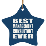 Best Management Consultant Ever - Star Ornament