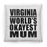 Virginia World's Okayest Mum - Throw Pillow