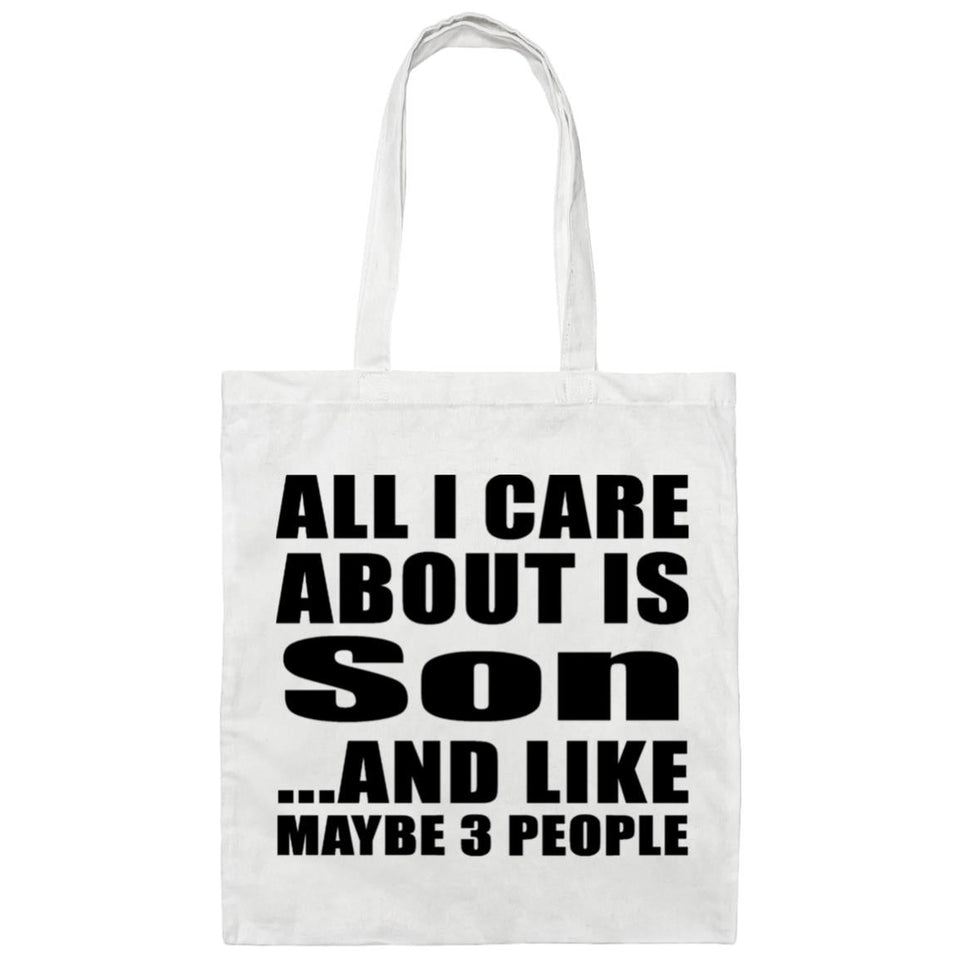 All I Care About Is Son - Tote Bag White