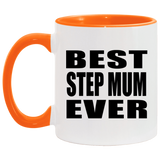 Best Step Mum Ever - 11oz Accent Mug Orange