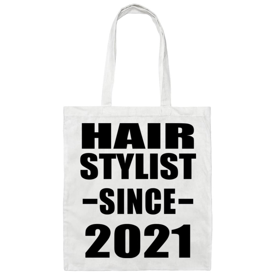 Hair Stylist Since 2021 - Tote Bag White