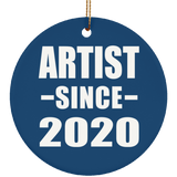 Artist Since 2020 - Circle Ornament