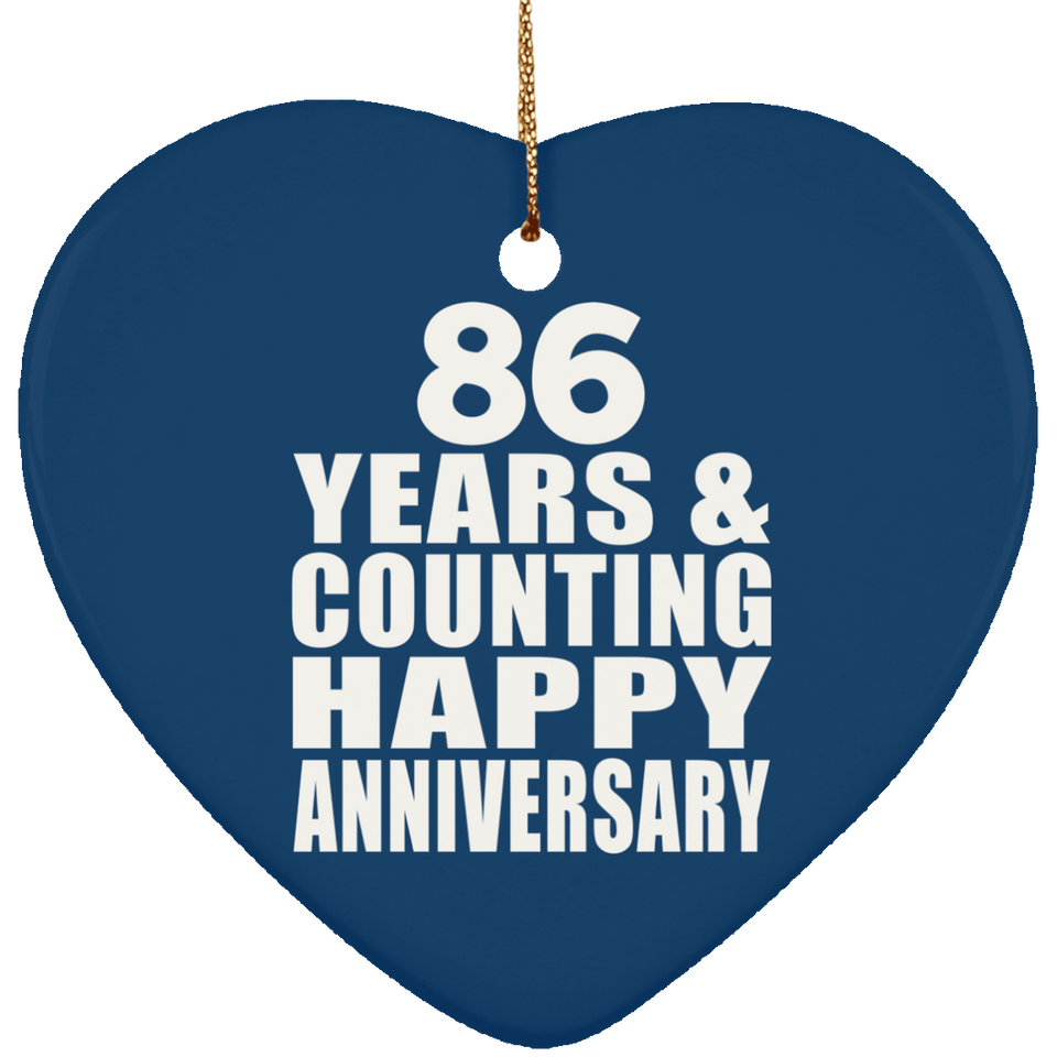 Happy 86th Anniversary 86 Years & Counting - Heart Ornament