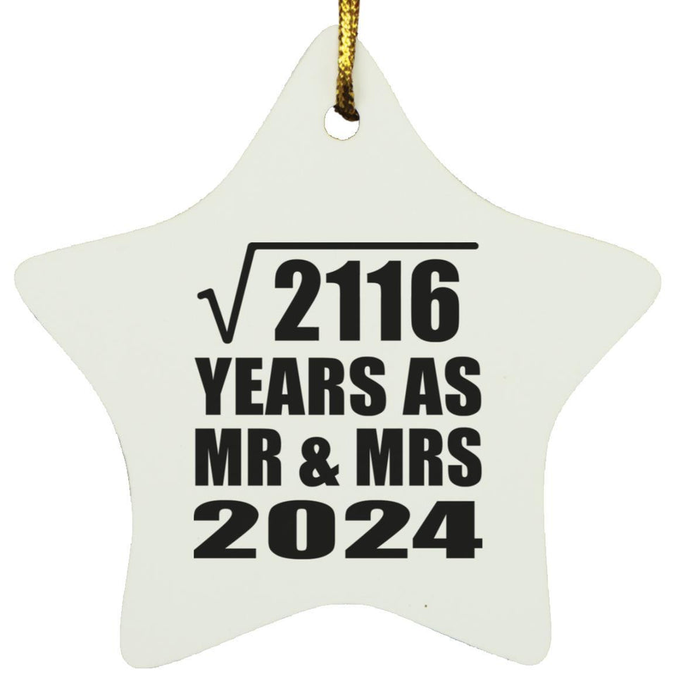 46th Anniversary Square Root of 2116 Years As Mr & Mrs 2024 - Star Ornament