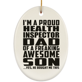 Proud Health Inspector Dad Of Awesome Son - Oval Ornament