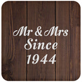 80th Anniversary Mr & Mrs Since 1944 - Drink Coaster D