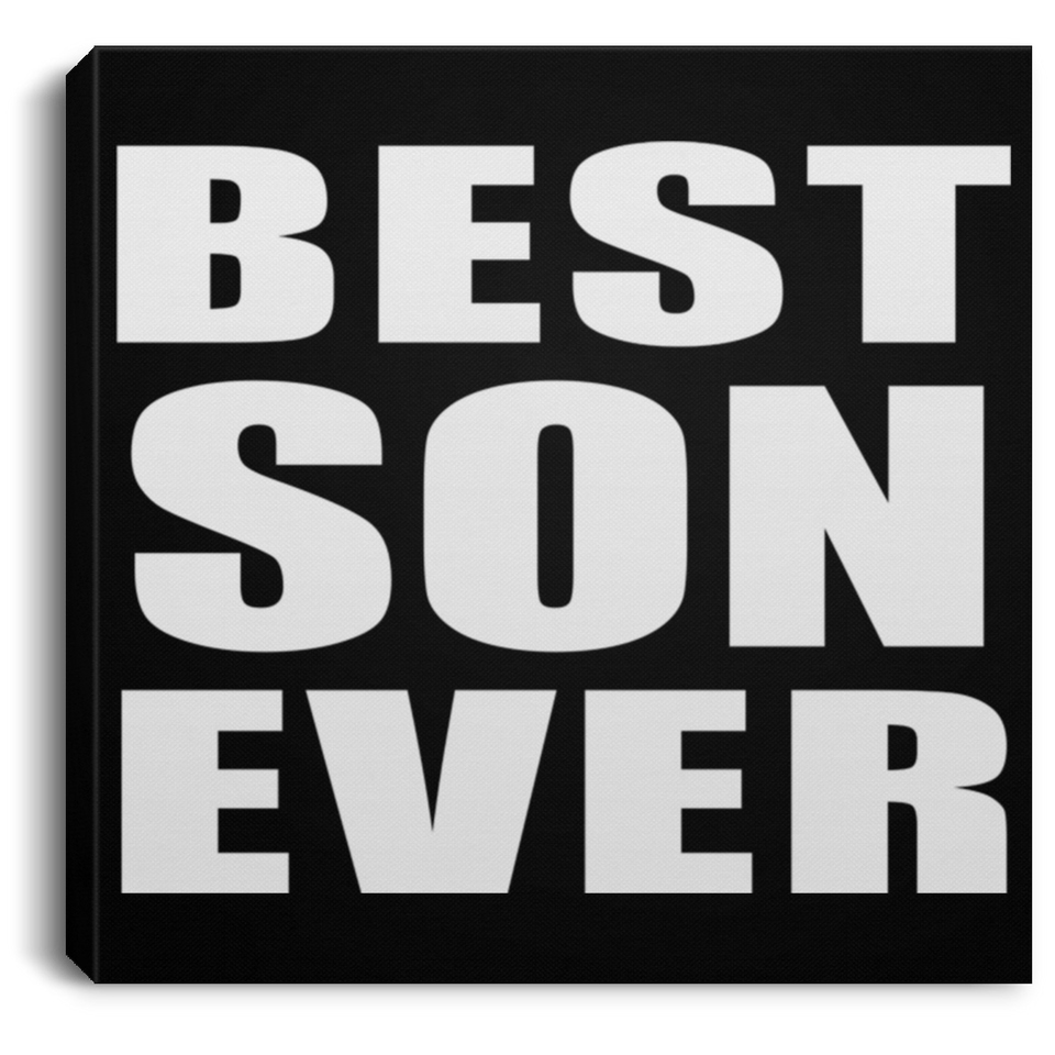 Best Son Ever - Canvas Square