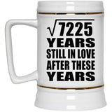 85th Anniversary Square Root of 7225 Years Still In Love - Beer Stein