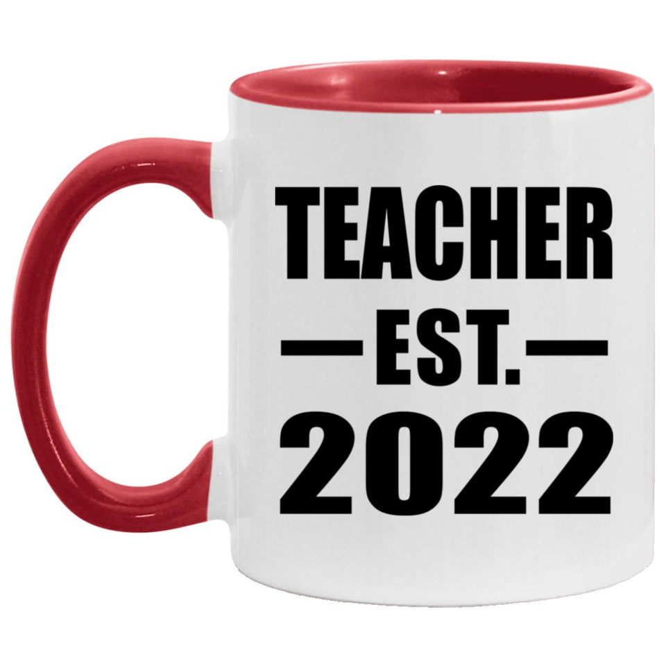Teacher Established EST. 2022 - 11oz Accent Mug Red