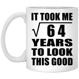 8th Birthday Took Square Root of 64 Years To Look Good - 11oz Coffee Mug