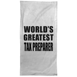 World's Greatest Tax Preparer - Hand Towel