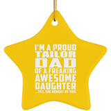 Proud Tailor Dad Of Awesome Daughter - Star Ornament
