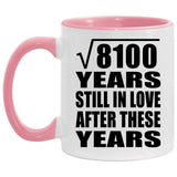 90th Anniversary Square Root of 8100 Years Still In Love - 11oz Accent Mug Pink