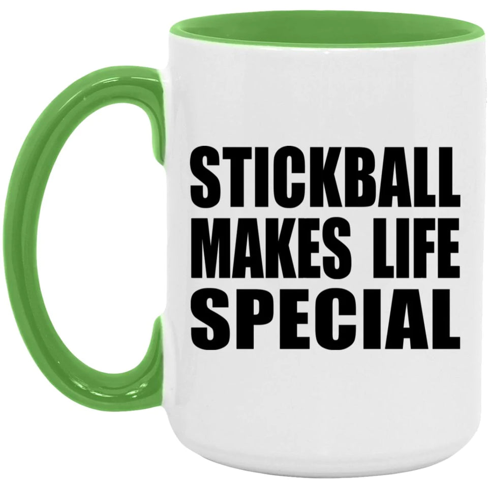 Stickball Makes Life Special - 15oz Accent Mug Green