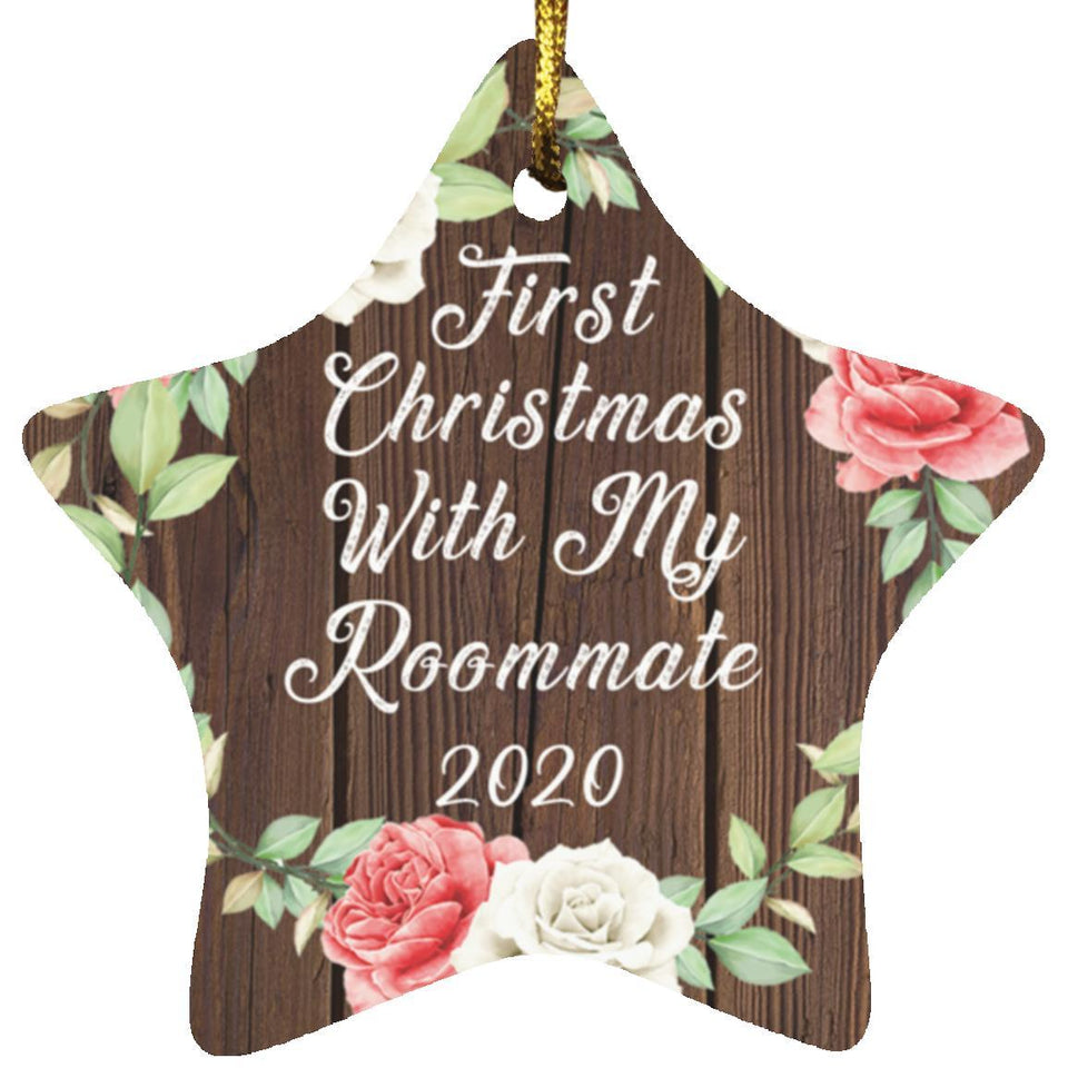 First Christmas With My Roommate 2020 - Star Ornament A