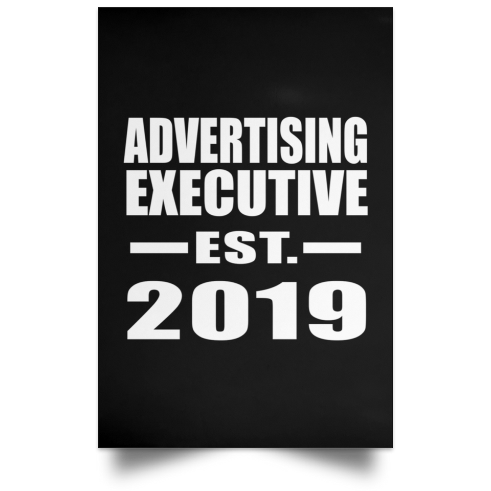 Advertising Executive Established EST. 2019 - Poster Portrait