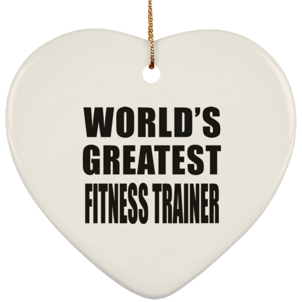 World's Greatest Fitness Trainer - Heart Ornament