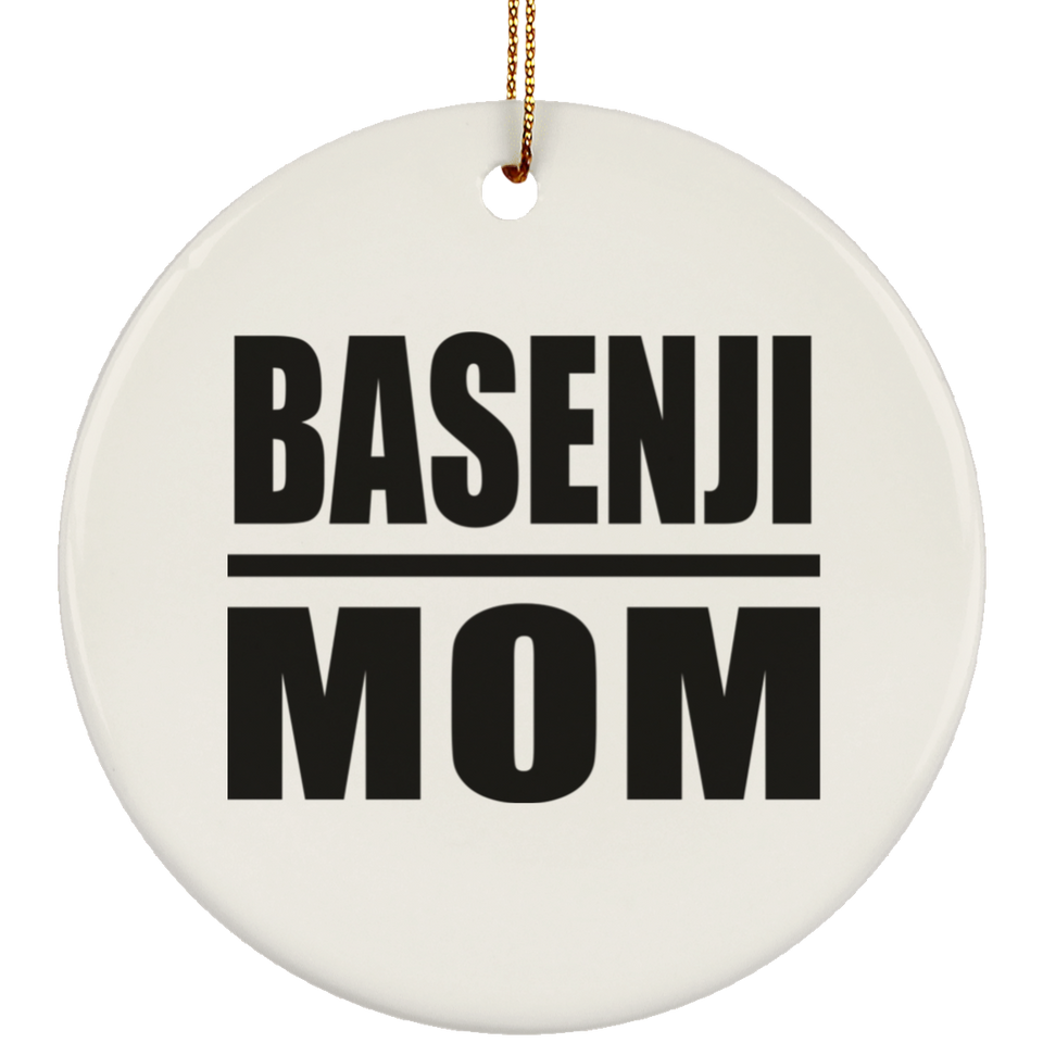 Basenji Mom - Circle Ornament