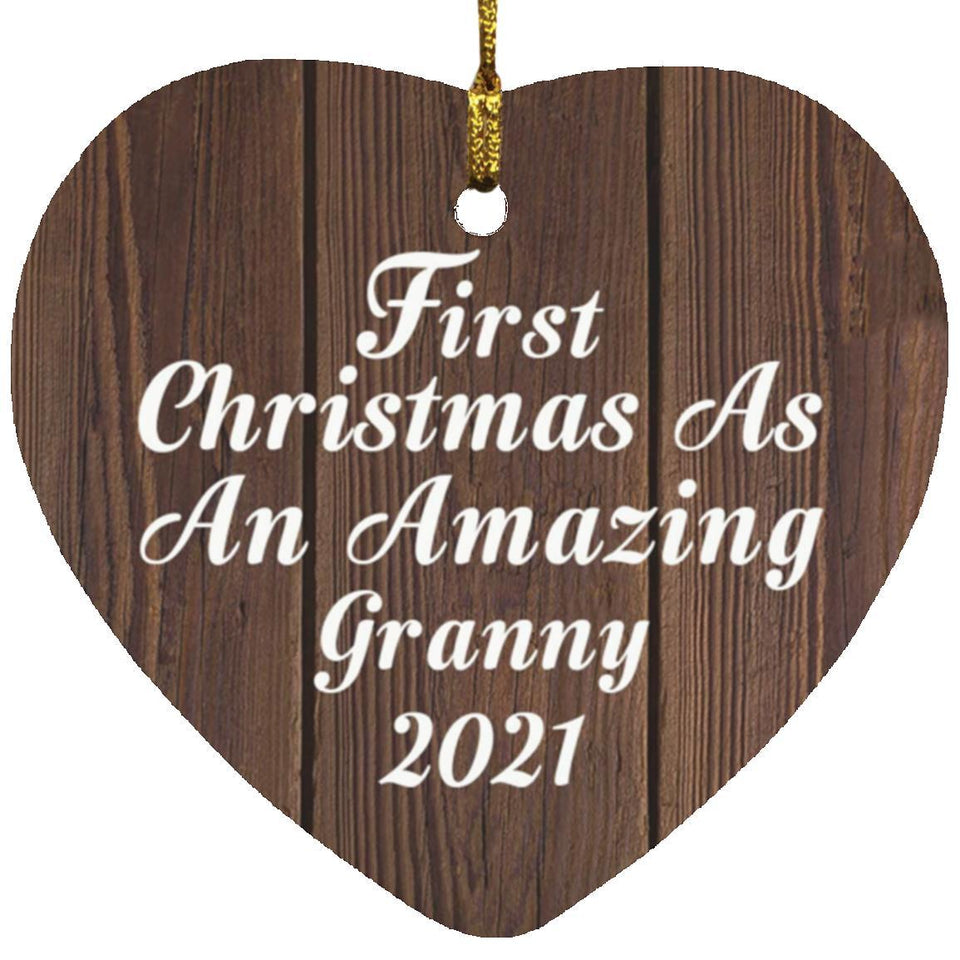 First Christmas As An Amazing Granny 2021 - Heart Ornament D