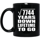 88th Anniversary Square Root of 7744 Years Lifetime To Go - 11oz Coffee Mug Black