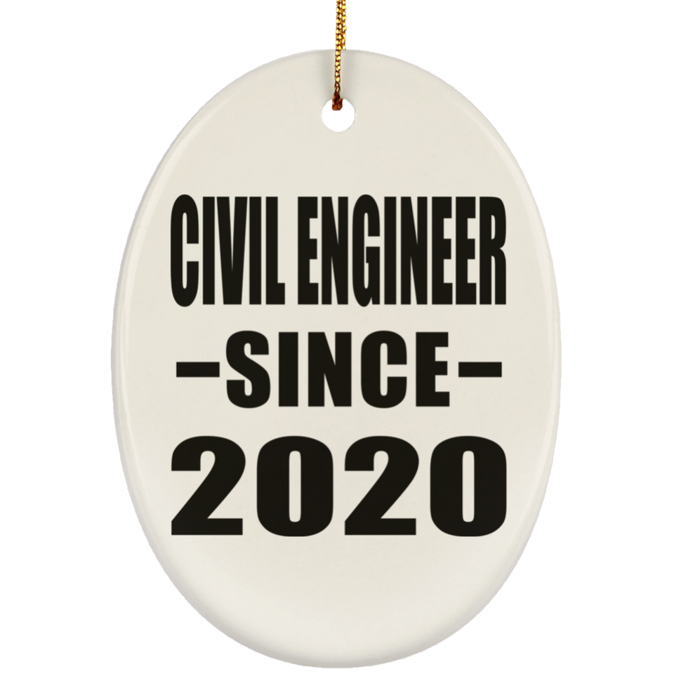 Civil Engineer Since 2020 - Oval Ornament