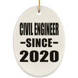 Civil Engineer Since 2020 - Oval Ornament