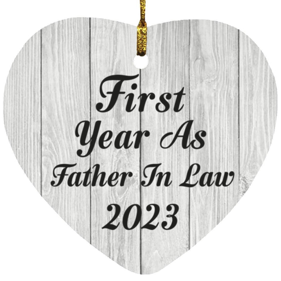 First Year As Father In Law 2023 - Heart Ornament F