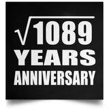 33rd Anniversary Square Root of 1089 Years Anniversary - Poster Square