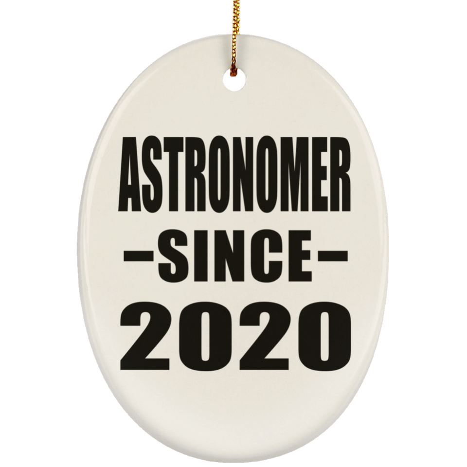 Astronomer Since 2020 - Oval Ornament