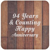 Happy 94th Anniversary 94 Years & Counting - Drink Coaster E
