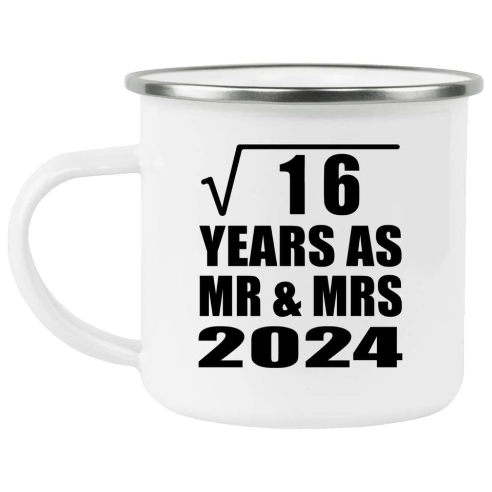4th Anniversary Square Root of 16 Years As Mr & Mrs 2024 - 12oz Camping Mug