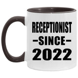 Receptionist Since 2022 - 11oz Accent Mug Black