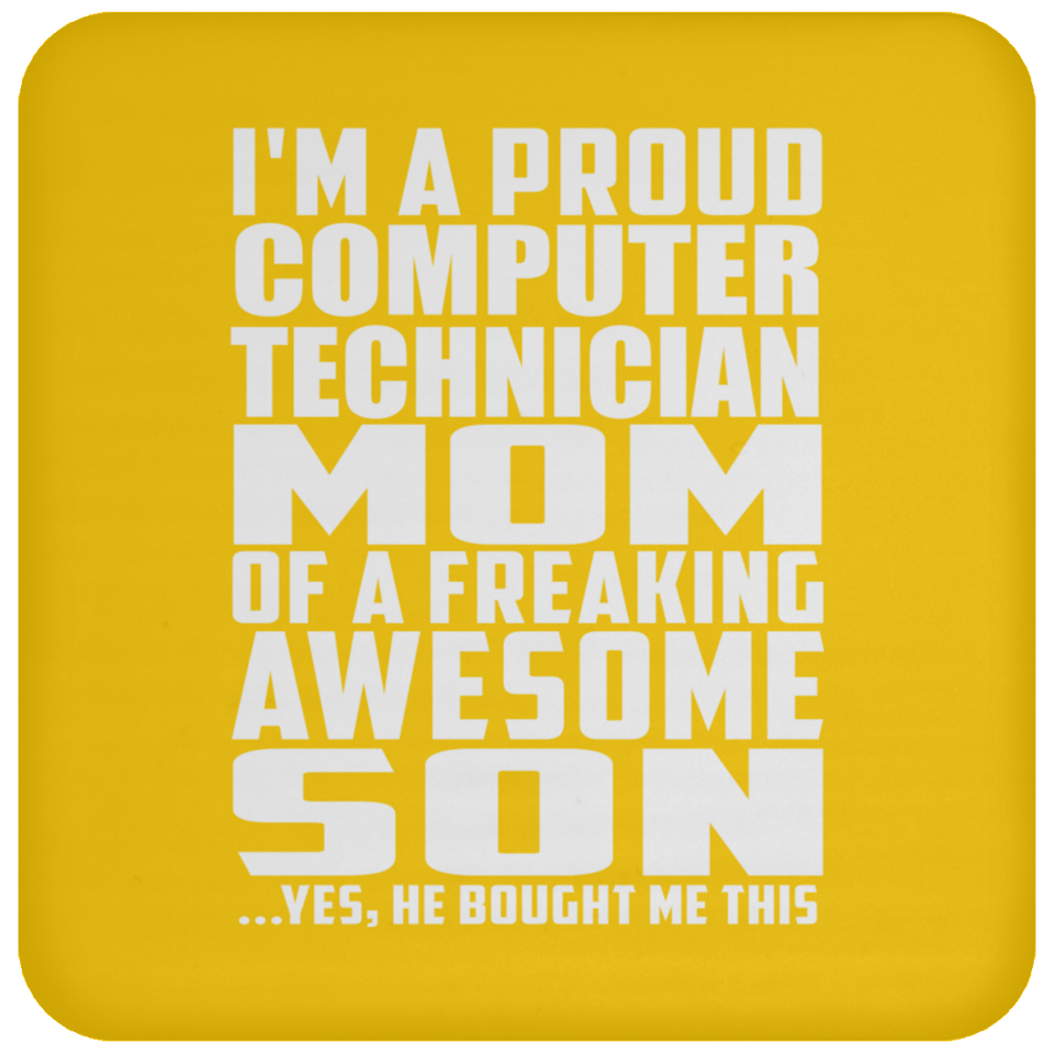 Proud Computer Technician Mom Of Awesome Son - Drink Coaster