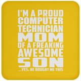 Proud Computer Technician Mom Of Awesome Son - Drink Coaster
