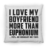 I Love My Boyfriend More Than Euphonium - Throw Pillow