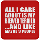 All I Care About Is My Biewer Terrier - Coaster