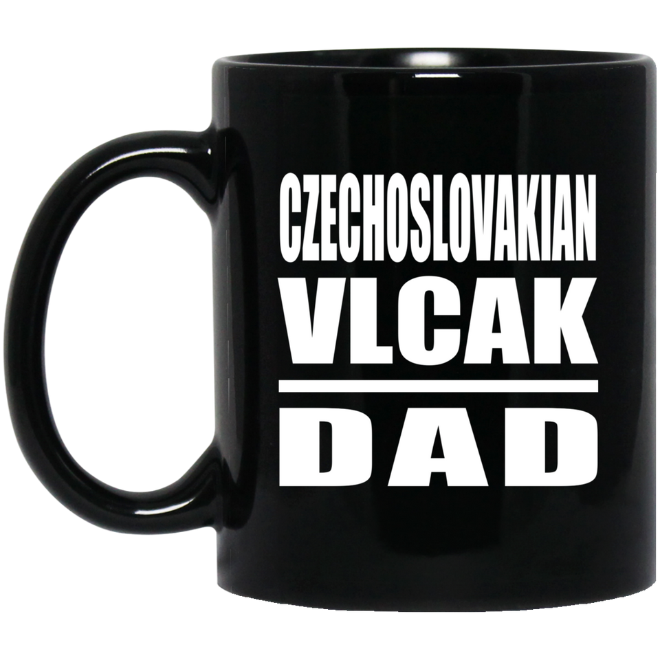 Czechoslovakian Vlcak Dad - 11oz Coffee Mug Black