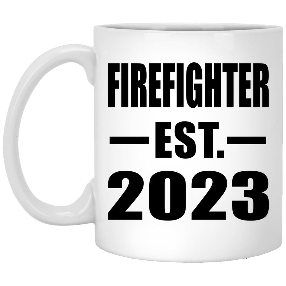 Firefighter Established EST. 2023 - 11oz Coffee Mug