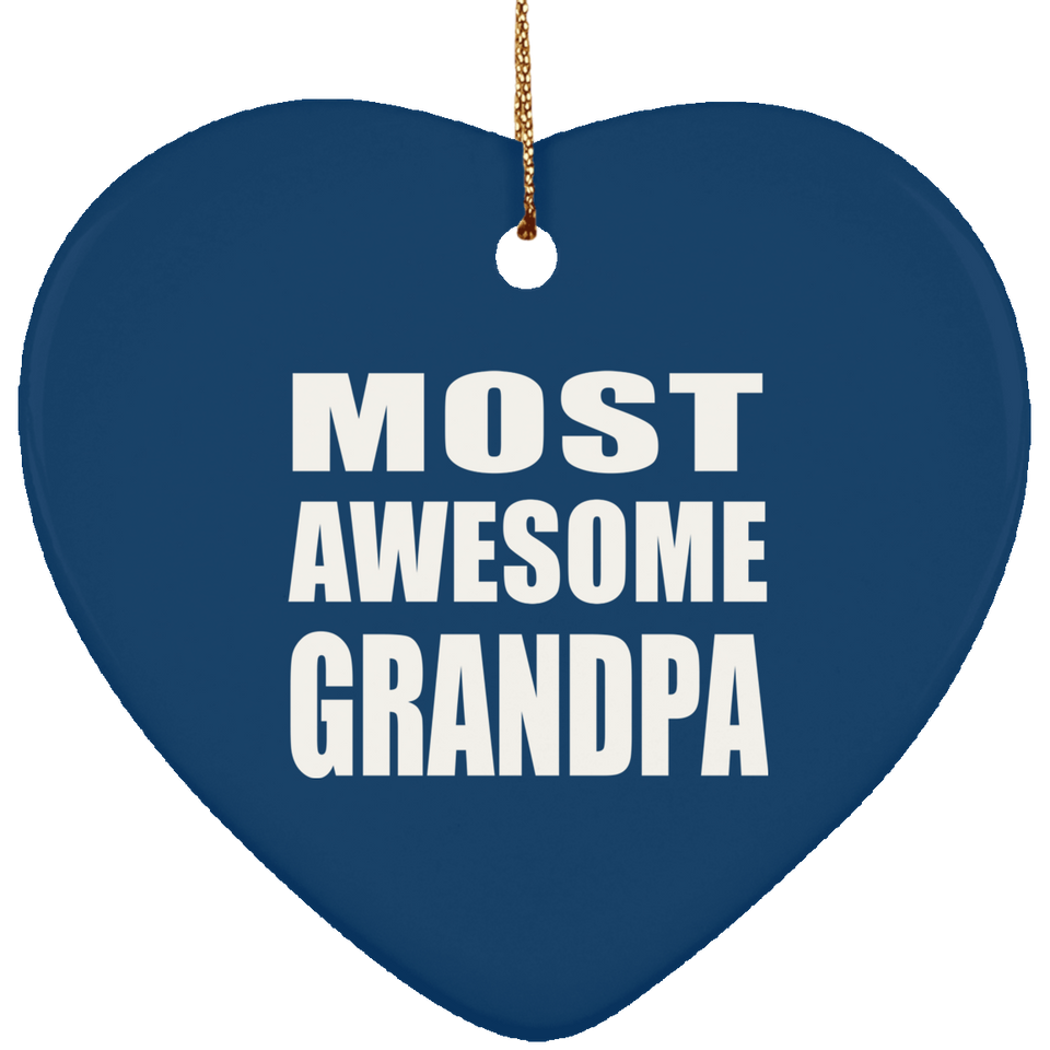 Most Awesome Grandpa - Heart Ornament