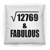 113th Birthday Square Root of 12769 & Fabulous - Throw Pillow