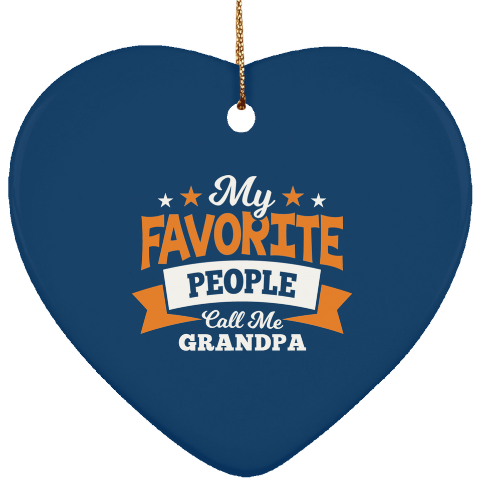 My Favorite People Call Me Grandpa - Heart Ornament