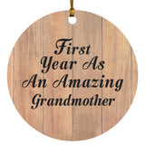 First Year As An Amazing Grandmother - Circle Ornament C